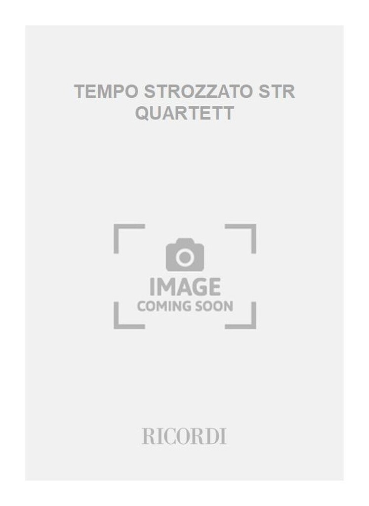 TEMPO STROZZATO STR QUARTETT